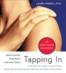 Tapping In A StepbyStep Guide to Activating Your Healing Resources Through Bilateral Stimulation
