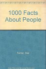 1000 Facts About People