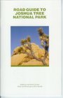 Road Guide To Joshua Tree National Park