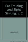 Ear Training and SightSinging An Integrated Approach Book 2