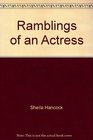 Ramblings of an Actress