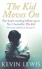 The Kid Moves on