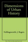 Dimensions in Urban History on MiddleSize American Cities Historical and Social Science Perspectives