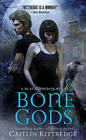 Bone Gods (Black London, Bk 3)