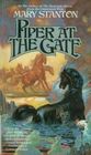 Piper at the Gate  (Heavenly Horse, Bk 2)