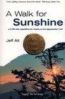 A Walk for Sunshine  A 2160 mile expedition for charity on the Appalachian Trail