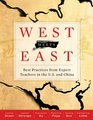 West Meets East Best Practices from Expert Teachers in the US and China
