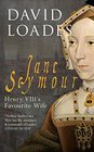 Jane Seymour Henry VIII's Favourite Wife