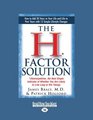 The H Factor Solution