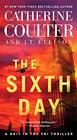 The Sixth Day (Brit in the FBI, Bk 5)