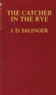 The Catcher in the Rye