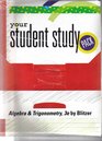 Algebra and Trigonometry Student Study PackSA for Algebra and Trigonometry