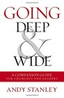 Going Deep and   Wide A Companion Guide for Churches and Leaders