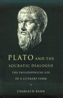 Plato and the Socratic Dialogue  The Philosophical Use of a Literary Form