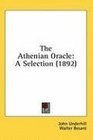 The Athenian Oracle A Selection
