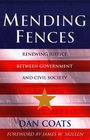 Mending Fences Renewing Justice Between Government and Civil Society