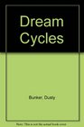 Dream Cycles