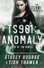 TS901 Anomaly Rise of the Rebels
