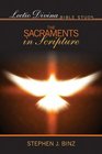 Lectio Divina Bible Study The Sacraments in Scripture