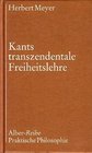 Kants transzendentale Freiheitslehre