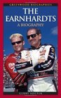 The Earnhardts A Biography