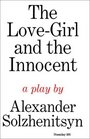 The LoveGirl and the Innocent A Play