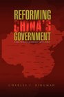 REFORMING CHINA'S GOVERNMENT