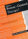 What is Person Centred Therapy A Personal and Practical Guide