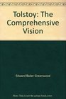 Tolstoy The Comprehensive Vision