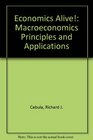 Economics Alive Macroeconomics Principles and Applications