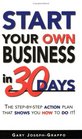 Start Your Own Business in 30 Days