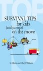 Top 10 Survival Tips for Kids  on the Move