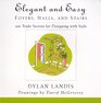 Elegant and Easy Foyers Halls and Stairs 100 Trade Secrets for Designing with Style