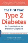 The First Year Type 2 Diabetes An Essential Guide for the Newly Diagnosed