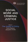 Social Work and Criminal Justice The Impact of Policy v 1