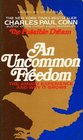 An Uncommon Freedom