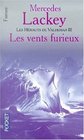 Les Vents Furieux (Herauts de Valdemar: Vents de Magie #3) (Winds of Fury) (French)