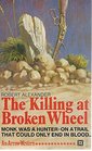 Killing at Broken Wheel