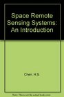 Space Remote Sensing System  An Introduction