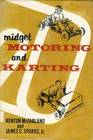 Midget Motoring and Karting