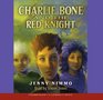 Charlie Bone And The Red Knight  Audio Library Edition