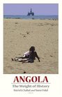 Angola The Weight of History