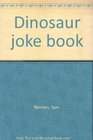 Dinosaur joke book