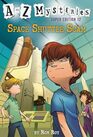 A to Z Mysteries Super Edition 12 Space Shuttle Scam