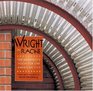 Wright in Racine The Architect's Vision for One American City