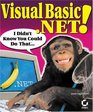 Visual Basic NET I Didn't Know You Could Do That