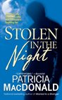 Stolen in the Night: A Novel
