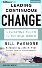 Leading Continuous Change Navigating Churn in the Real World