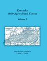 Kentucky 1860 Agricultural Census Volume 2 Harrison Hart Henderson Henry Hickman Hopkins Jackson Jefferson Jessamine Johnson Morgan Muhlenburg Nelson and Nicholas Counties