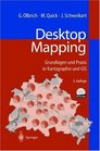 Desktop Mapping Grundlagen und Praxis in Kartographie und GIS